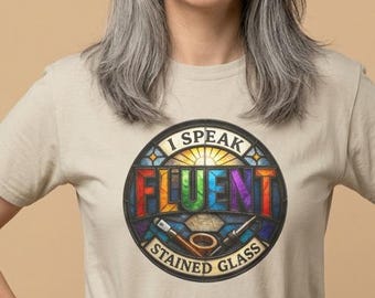 Stained Glass T-Shirt | Glass Artist/Maker Gift Tee