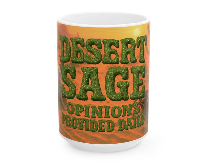 Desert Sage Coffee Mug | Southwestern Humor Typography