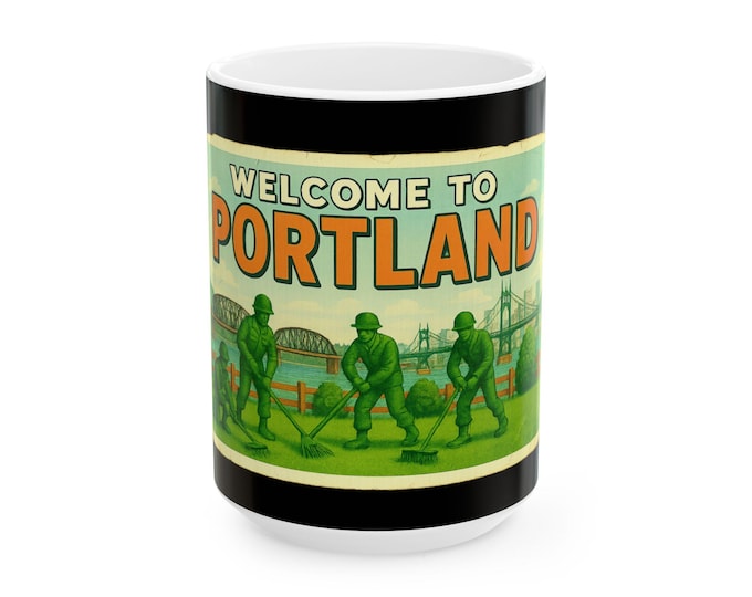 Welcome to Portland Army Occupation Postcard Mug