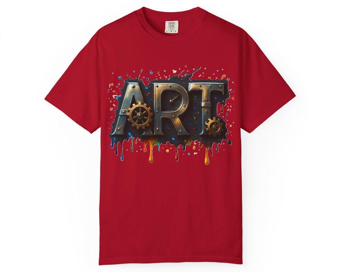 Steampunk ART Metallic T-Shirt | Gears, Paint Drips, Industrial Typography/ Artists Designers Graphics Folks Gift