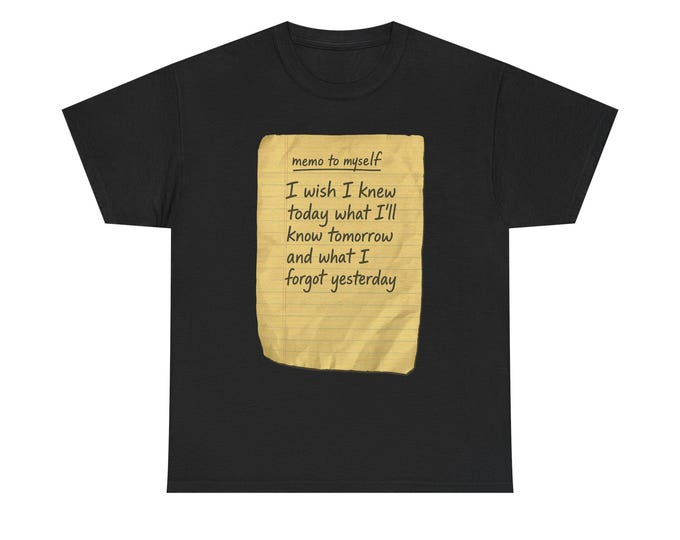 Memo to Myself T-Shirt, Inspirational Quote Graphic Tee