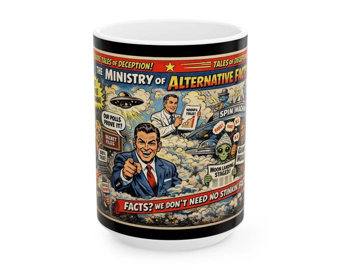 Alternative Facts Ceramic Mug | political satire, novelty coffee cup