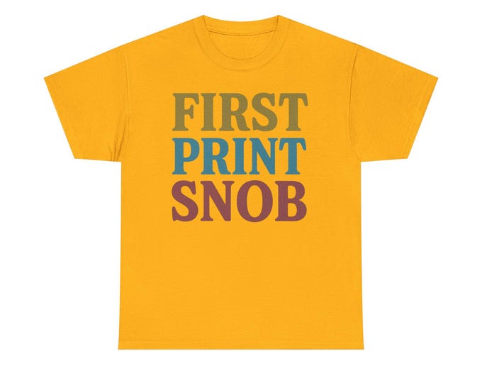 Poster Collector First Print Snob T-Shirt | Psychedelic Posters First Printings are the holy grail