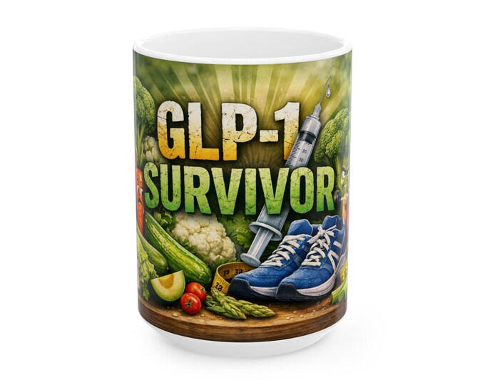 GLP-1 Survivor Mug | Weight Loss Journey, Syringe & Healthy Foods Design