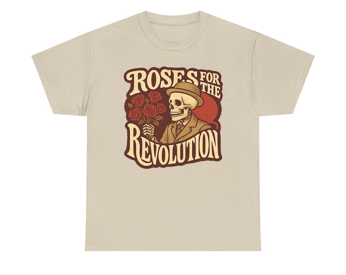 Roses for the Revolution T-Shirt | Dead Skeleton with Roses Vintage 1960's Protest Design
