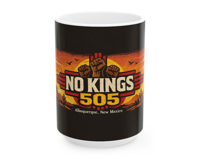 Albuquerque No Kings March Sunset Mug | New Mexico March for Freedom Mug