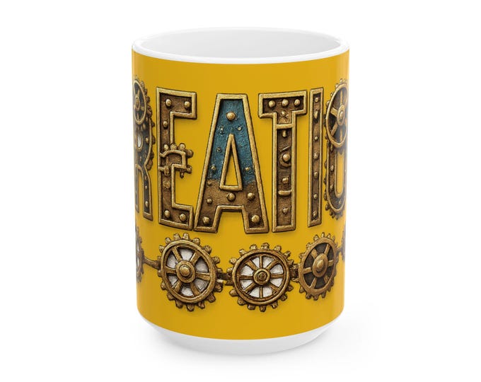 CREATION Steampunk Gears Typography Mug | Create live believe dream sleep eat love draw paint write sculpt