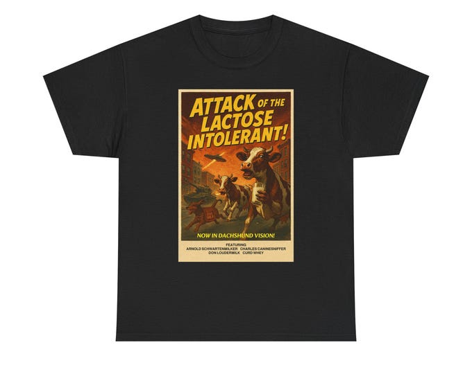 Attack of the Lactose Intolerant T-Shirt | Retro Cow Monster Poster WITH DOG MILK!! Funny, rude, cool and hip!