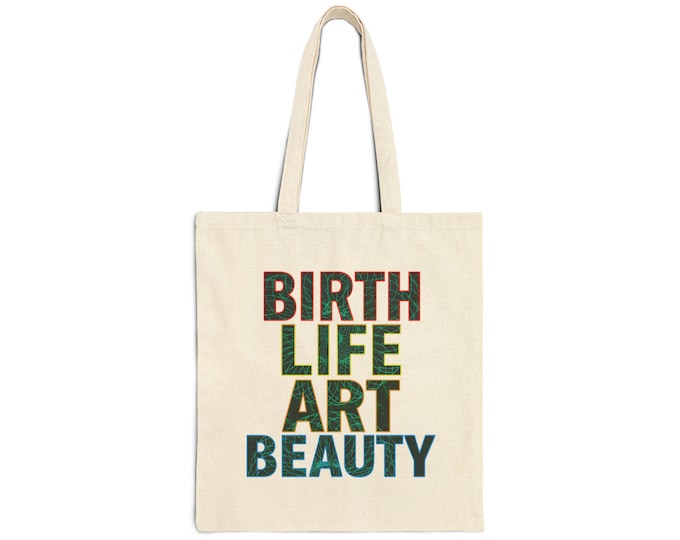 Birth Life Art Beauty Tote Bag | Typographic Canvas Grocery Bag