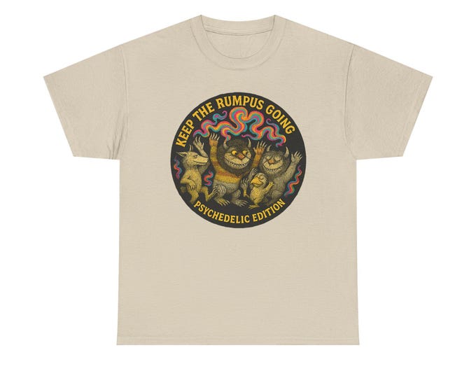 Keep The Rumpus Going Psychedelic Tee | Wild Things Creatures Illustration Dancing in the 1960's