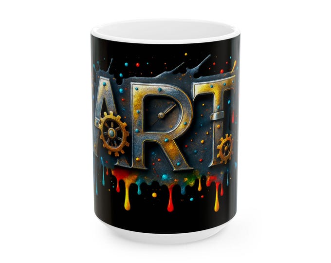 Steampunk ART typography 15 ou. Mug | paint drip design with metallic highlights for artists and art lovers/ gifts for them and for yourself