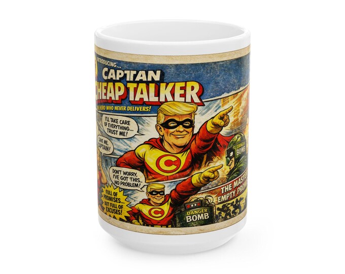 Captain Cheap Talker mug | Superhero Political Parody Comic Book Cover