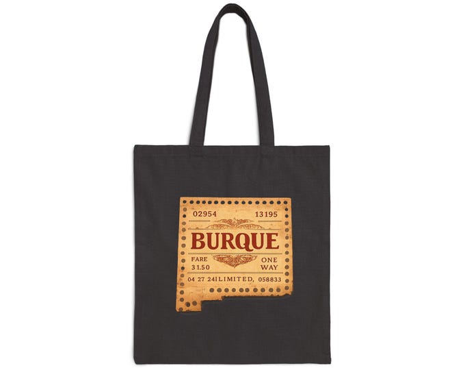 Burque Ticket Tote Bag | New Mexico State Outline Canvas Tote