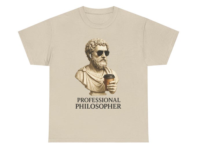 Philosopher with Coffee T-Shirt | Stoic Humor Tee
