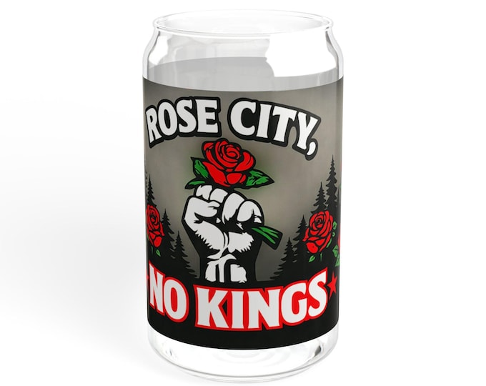 Portland No Kings Sipper Glass | Rose City Canister Cup with or without Straw and lid