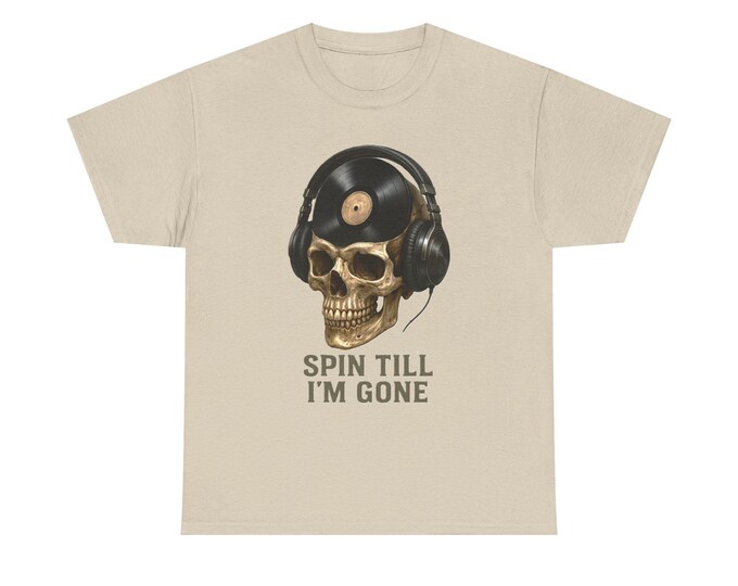 Skull Headphones Vinyl Tee: Spin Till I'm Gone, Record Collector Gift