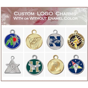 Personalized, Custom Enamel Logo Charms, Employee Awards, Business, School, Cheer, Sorority, Dance, Fundraiser, Graduation, DIGITAL PROOF