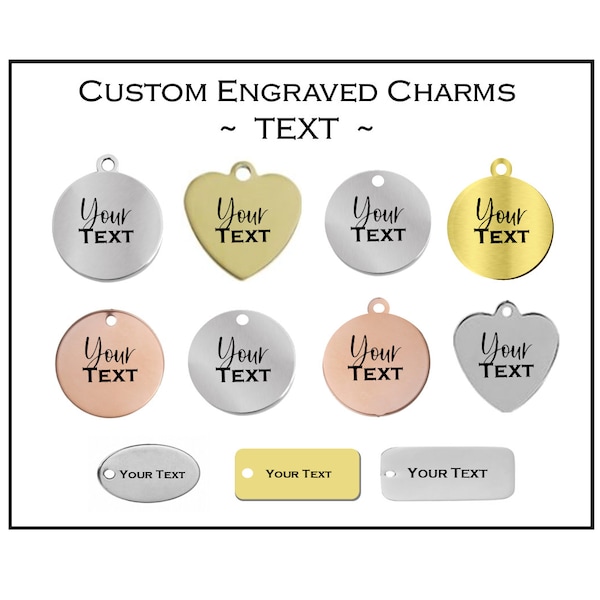 Personalized TEXT Charms, Custom Laser Engraved, Initials, Date, Name,  Gift for, Stainless Steel Silver, Gold, Rose Gold, Charm, Memorial
