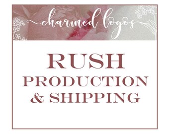 RUSH PRODUCTION & SHIPPING