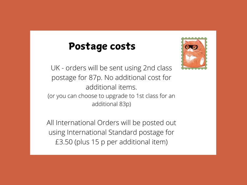 May include: A white card with the text "Postage costs" in black bold font. The text below explains the postage costs for UK and international orders. The card has a cartoon illustration of a cat wearing glasses in the top right corner.