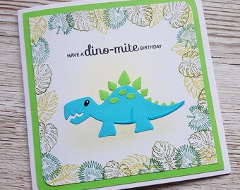 Handmade dinosaur birthday card / Have a dino-mite birthday / stegosaurus / cute birthday
