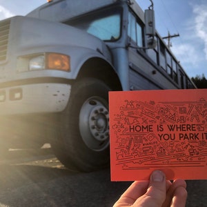 Home is Where You Park It Postcard Pack of 10 or 20 Hand Illustrated Design for Bus / Truck / Van / RV Life, Travel, Adventure image 3