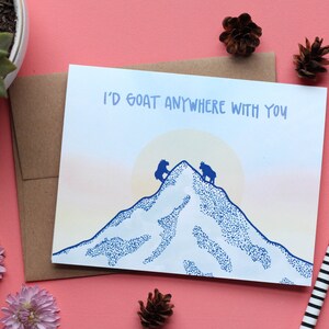 I'd Goat Anywhere With You - | Einzelkarte oder 4er Pack | Hand illustrierte, Aquarell, Kalligraphie Valentinskarte