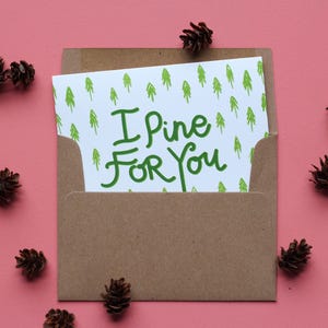 I Pine For You Single card or pack of 4 Hand Illustrated, Watercolor, Calligraphy Valentines Card image 6