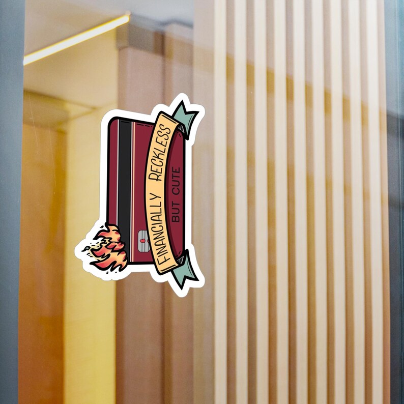 Finansiellt vårdslös kreditkortsklistermärke | Vinyldekal med brinnande pengar bild 8