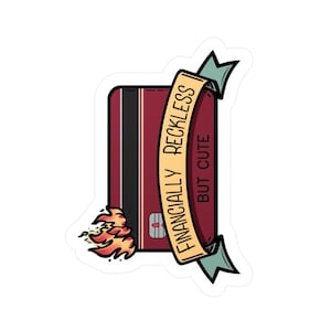 Finansiellt vårdslös kreditkortsklistermärke | Vinyldekal med brinnande pengar bild 1