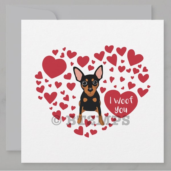 Illustration Min Pin Miniature Pinscher I Woof / Love You Hearts Valentine's Day Card