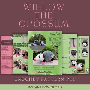Willow the No-Sew Opossum Crochet Pattern