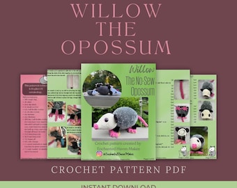 Willow the No-Sew Opossum Häkelanleitung