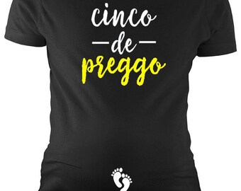 Fun Maternity Tee - Cinco De Preggo, Pregnancy Announcement, Maternity top to celebrate Cinco de mayo, Baby Shower Maternity Top