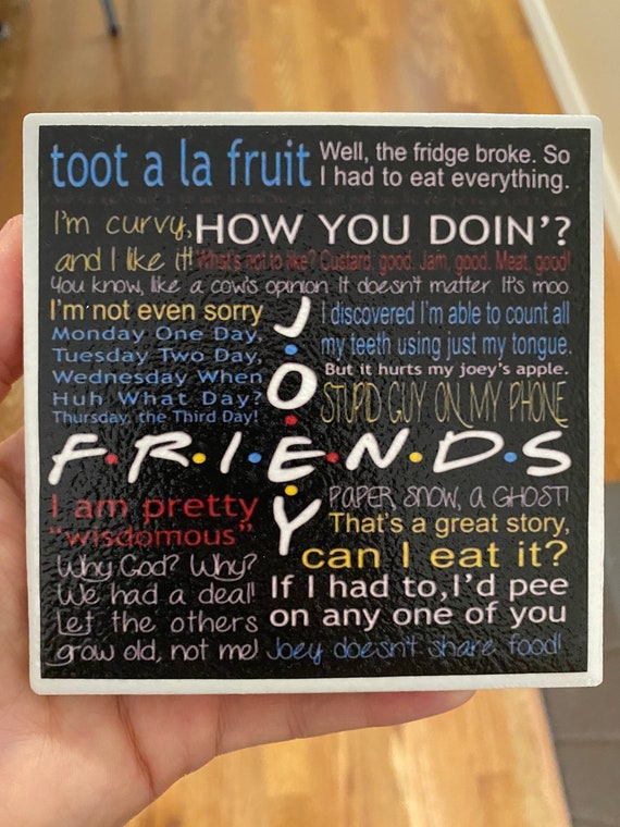 Friends TV Show Quotes Drink Coasters : Taste America