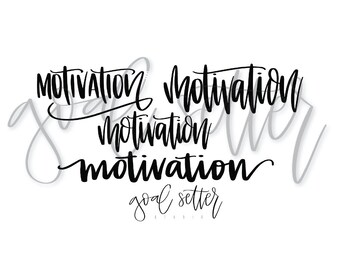 Motivation - Lettering Digital Download