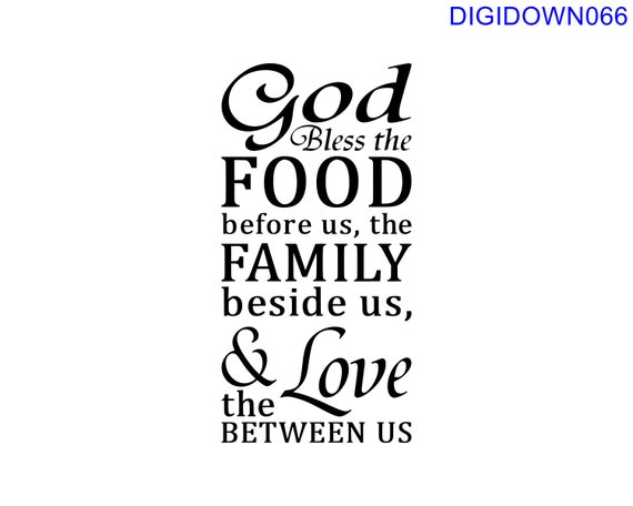 God Bless The Food Before Us The Family Beside Us The Etsy