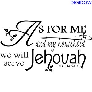 As for me and my household we will Serve Jehovah – SVG Cut File (mtc, svg, pdf, eps, ai, dxf, png & jpg) ~ DIGIDOWN076