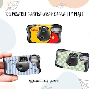 May include: Image of three disposable cameras. One is yellow and red with the Kodak logo. Another is blue with white stripes and the name "Joanna". The third camera has a green and white checkered pattern. Text at the top reads "DISPOSABLE CAMERA WRAP CANVA TEMPLATE".