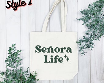 Señora Life Tote Bag | Everyday Bag | Reusable Tote Bag | Latina | Señora | Retro Eco Friendly | Gift for Friend
