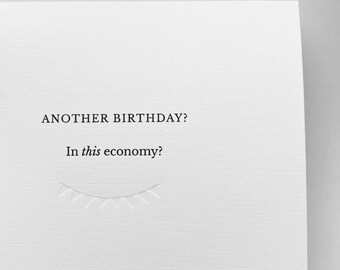 Don't make it political birthday card, economics