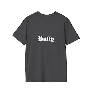 Kanye Graphic Shirt Tee | Bully Graphic Shirt | Ye Tee | Ye Bully Tee | Kanye Bully Album | Streatwear Aesthetic | Streetwear Tee image 9