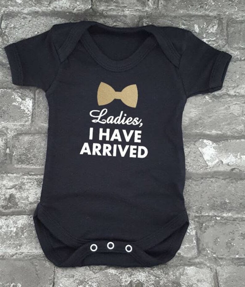 Ladies I have arrived, Fun Baby Grow, Newborn Baby Vest, Baby Shower Idea, New Dad, New Mom, Boy's Body Suit, Humorous Gift Idea, New Baby Black