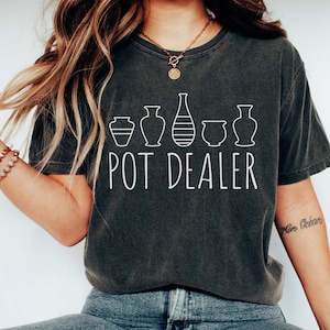 Funny Pottery Shirt, Pottery Shirt, Pottery Gift, Pottery Artist Shirt, Ceramics Shirt, Kiln shirt, Pottery Lover Gift, ceramics Lover Gift