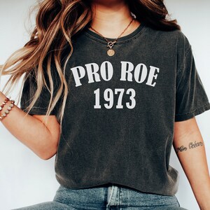 roe v wade shirt, Reproductive Rights T-shirt, Feminist shirt, pro choice shirt, women&#39;s rights shirt, best gifts for her, shirts for women