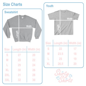 May include: Size chart for sweatshirts and youth shirts. The chart shows the length and width in inches for each size, from small to 3XL for sweatshirts and from small to XL for youth shirts.