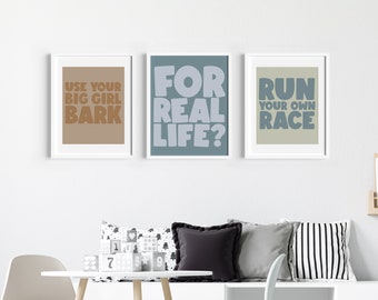 Kids Wall Art SET OF 3 | Blue Dog Show | For Real Life | Quotes | Big Girl Bark | Digital Download | Kids Room, Blue Dog Sisters, Print