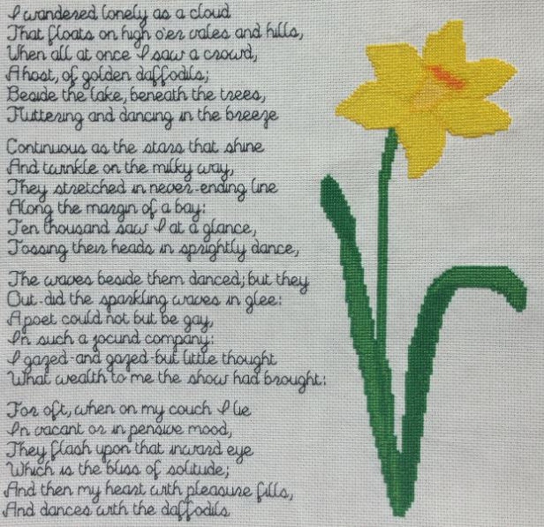 William Wordsworth's i Wandered Lonely as a Cloud Complete Poem and Daffodil Cross Stitch