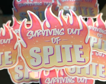 Surviving Out Of Spite | Reflective Mirror Finish Sticker | 3.5" Flames Punk Sticker