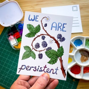 Postcard: We Are Persistent